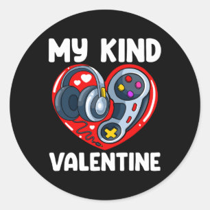 My Kind Of Valentine Valentines Day Gaming Control Classic Round Sticker