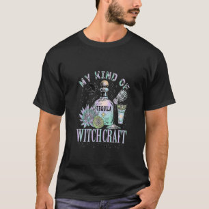 My Kind Of Witchcraft Wicca Wine Witchy Witch T-Shirt