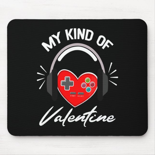 My Kind Valentine Gamer Valentines Day Gaming Boy  Mouse Mat (Front)