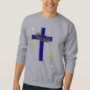 My King christian Cross t-shirt Sweatshirt