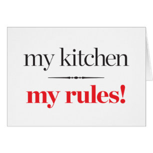 My Kitchen, My Rules