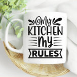 My Kitchen My Rules Cooking Canning Coffee Mug<br><div class="desc">Start your day with a custom coffee mug adorned with My Kitchen My Rules.  View all of our decor in our Zazzle store!</div>