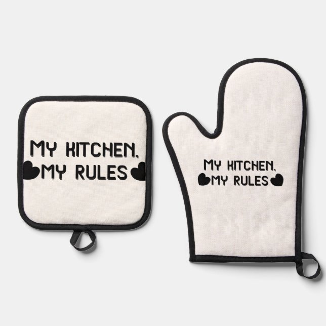 My kitchen my rules funny oven mitt & pot holder set (Front)
