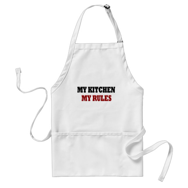 My kitchen My Rules Standard Apron (Front)