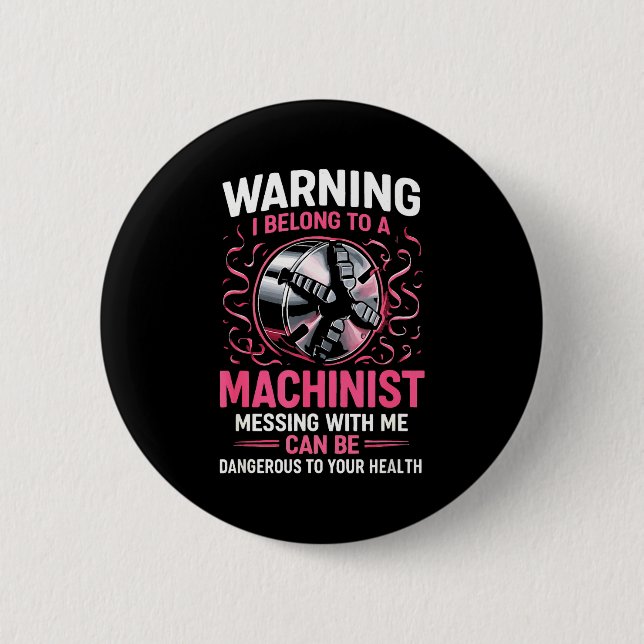 My Knight In Machinist Wife Girlfriend Funny Anniv 6 Cm Round Badge (Front)