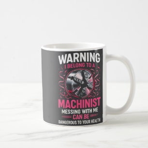 My Knight In Machinist Wife Girlfriend Funny Anniv Coffee Mug