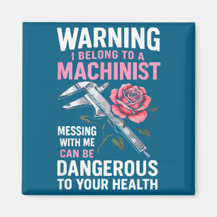My Knight In Machinist Wife Girlfriend Funny Anniv Magnet