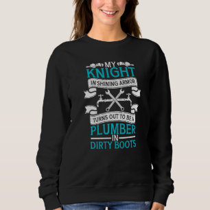 my knight in shining armor turns out to be a plumb sweatshirt