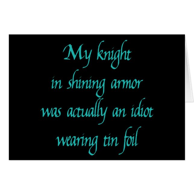 My Knight in Shining Armour (Front Horizontal)