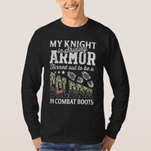 My Knight In Shining Armour Turned Out To Be A Sol T-Shirt