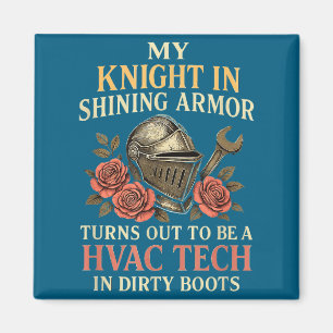 My Knight In Shining Funny Hvac Tech Wife Women Gi Magnet