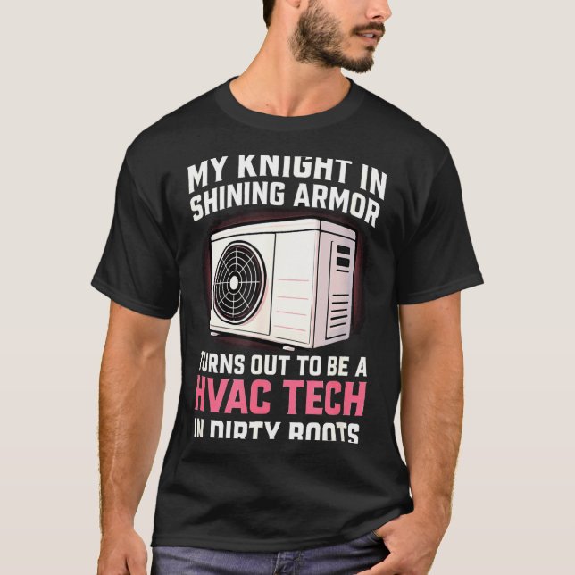 My Knight In Shining Funny Hvac Tech Wife Women Gi T-Shirt (Front)