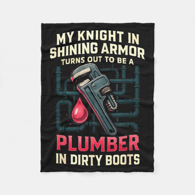 My Knight In Shining Funny Plumber Wife Women Girl Fleece Blanket (Front)