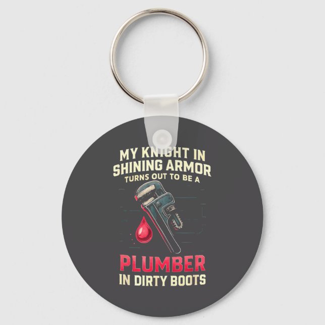 My Knight In Shining Funny Plumber Wife Women Girl Key Ring (Front)