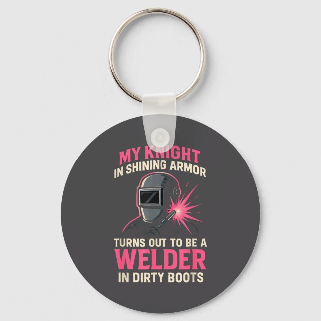 My Knight In Shining Funny Welder Wife Women Girls Key Ring (Front)