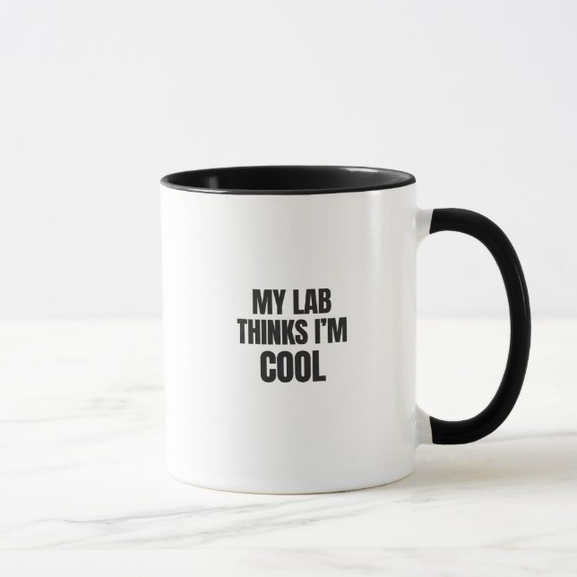 My Lab Thinks I’m Cool Funny Labrador Mug (Right)