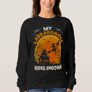 My Labradoodle Ride Shotgun  Labradoodle Dog Hallo Sweatshirt