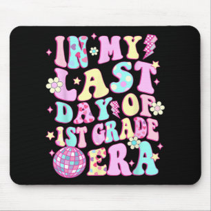 My Last Day 1st Grade Era Smile Face Last Day Of S Mouse Mat