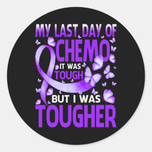 My Last Day Of Day Chemo Fibromyalgia Awareness Bu Classic Round Sticker