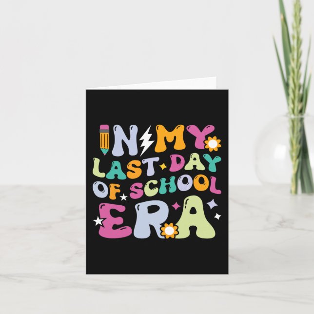 My Last Day Of School Era Kids Groovy Teachers Boy Card (Front)