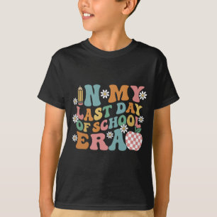 My Last Day Of School Era Teacher Boys Girls Gradu T-Shirt