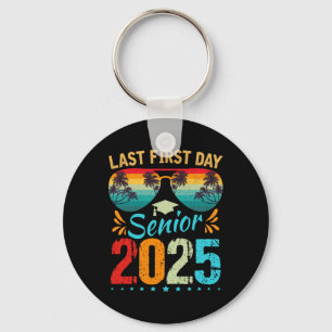 My Last First Day Senior 2025 Ck To School Cl Of 2 Key Ring