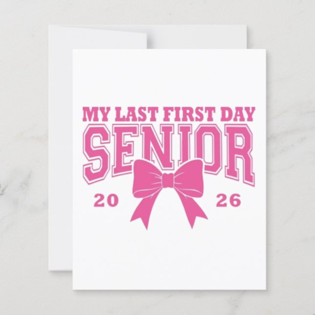 🎀 My Last First Day Senior 2026 (Front)