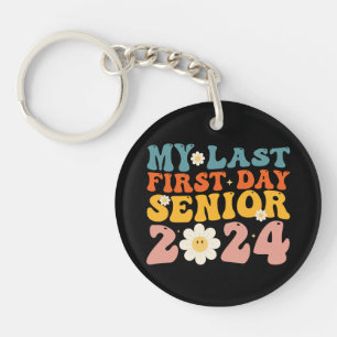 My Last First Day Senior Class of 2024 Key Ring