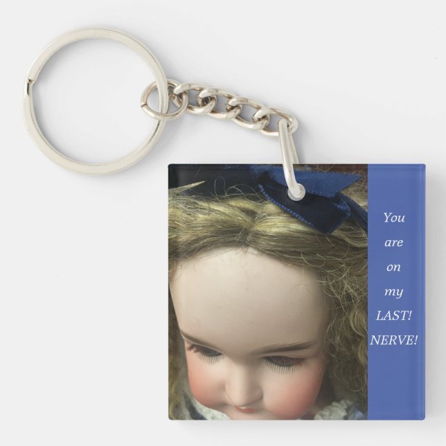 My Last Nerve Acrylic Keychain (Front)