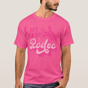 My Last Rodeo Western Cowgirl Hat Pink Bachelorett T-Shirt