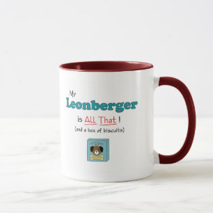 My Leonberger is All That! Mug
