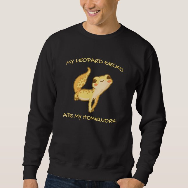 My Leopard Gecko Ate My Homework Gekko Men Lizard Sweatshirt (Front)