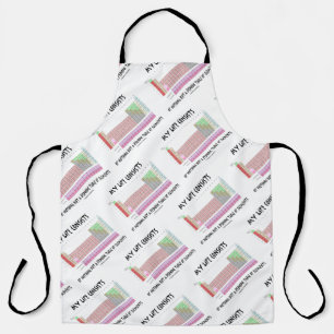 My Life Consists Nothing But Periodic Table Humor Apron