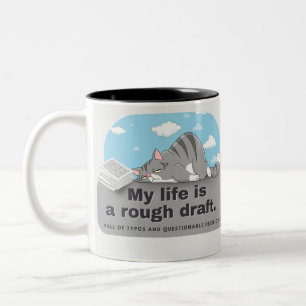 My life is a rough draught: Writer's Comic Two-Tone Coffee Mug