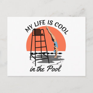 My Life is Cool in the Pool - Perfect Swim Design Postcard