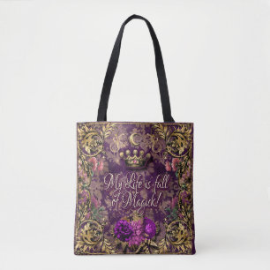 My life is full of Magick! Violet,crown,bird. Tote Bag