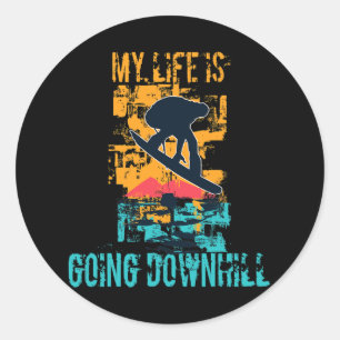 My Life Is Going Downhill Grunge Winter Snowboardi Classic Round Sticker
