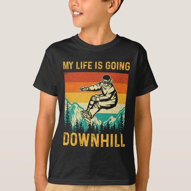 My Life Is Going Downhill - Snowboarder Snowboardi T-Shirt (Front)