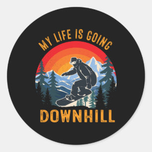 My Life Is Going Downhill Winter Snowboarding Spor Classic Round Sticker