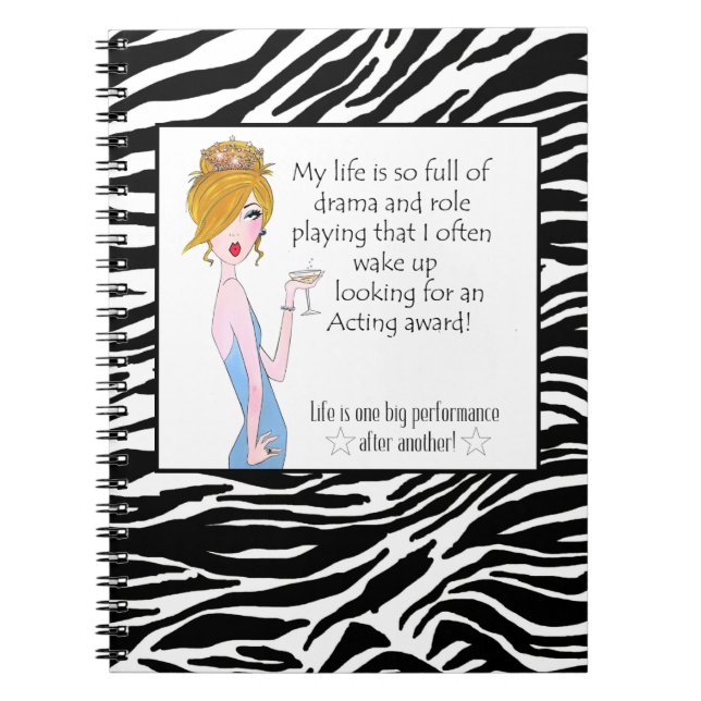 My Life Is So Full Of Drama & Role Playing That... Notebook (Front)