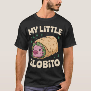 My Little Blobito Blobfish T-Shirt