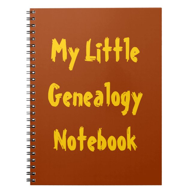 My Little Genealogy Notebook (Front)