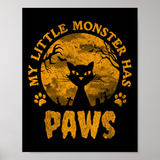 My Little Monster Has Paws Spooky Cat  Poster