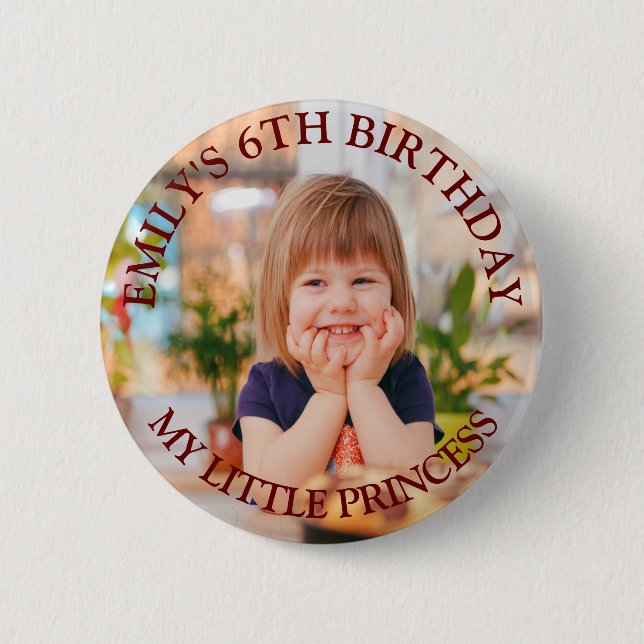 My Little Princess Happy Birthday Photo Name  6 Cm Round Badge (Front)