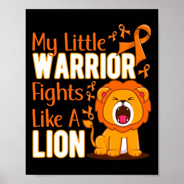 My Little Warrior Fights Like A Lion Leukaemia Awa Poster (Front)