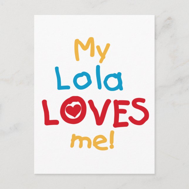 My Lola Loves Me T-shirts and Gifts Postcard (Front)