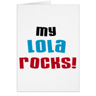 My Lola Rocks T-shirts and Gifts
