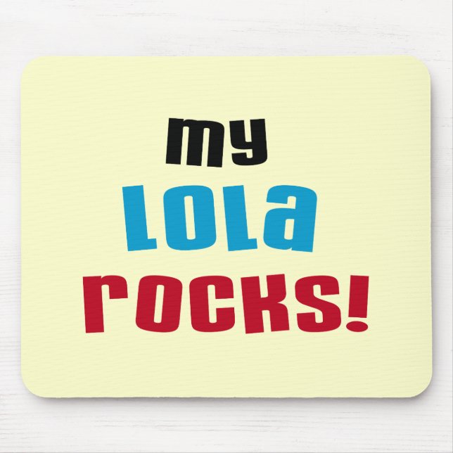 My Lola Rocks T-shirts and Gifts Mouse Mat (Front)