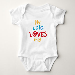 My Lolo Loves Me T-shirts and Gifts