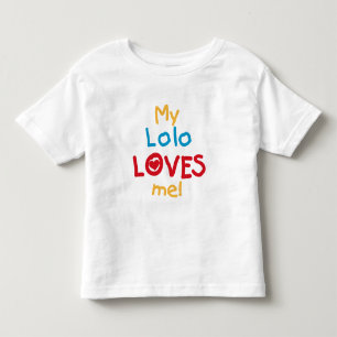My Lolo Loves Me T-shirts and Gifts